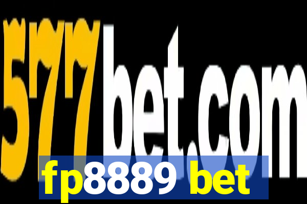 fp8889 bet